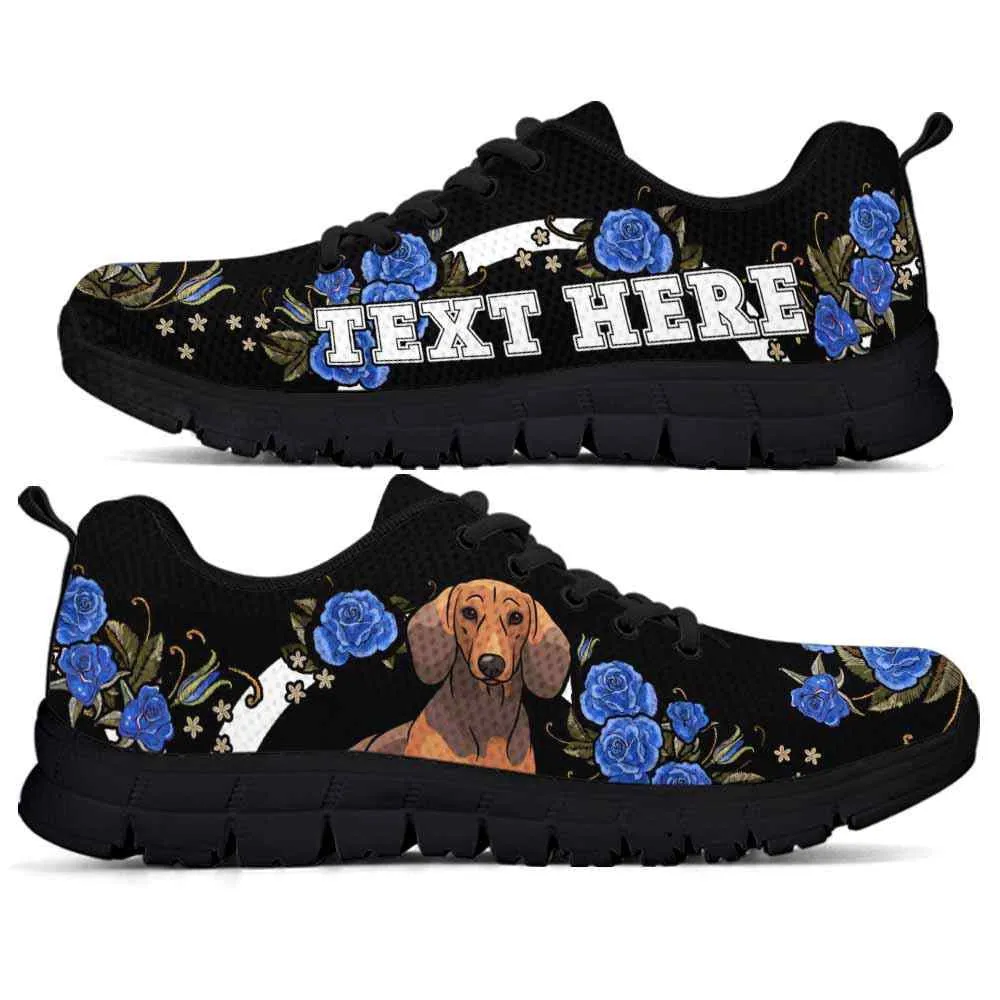 Custom Name Dachshund Sneaker, Dachshund Dog Lovers Sneakers Gym Rose Blue Flower Running Shoes, Best Running Shoes